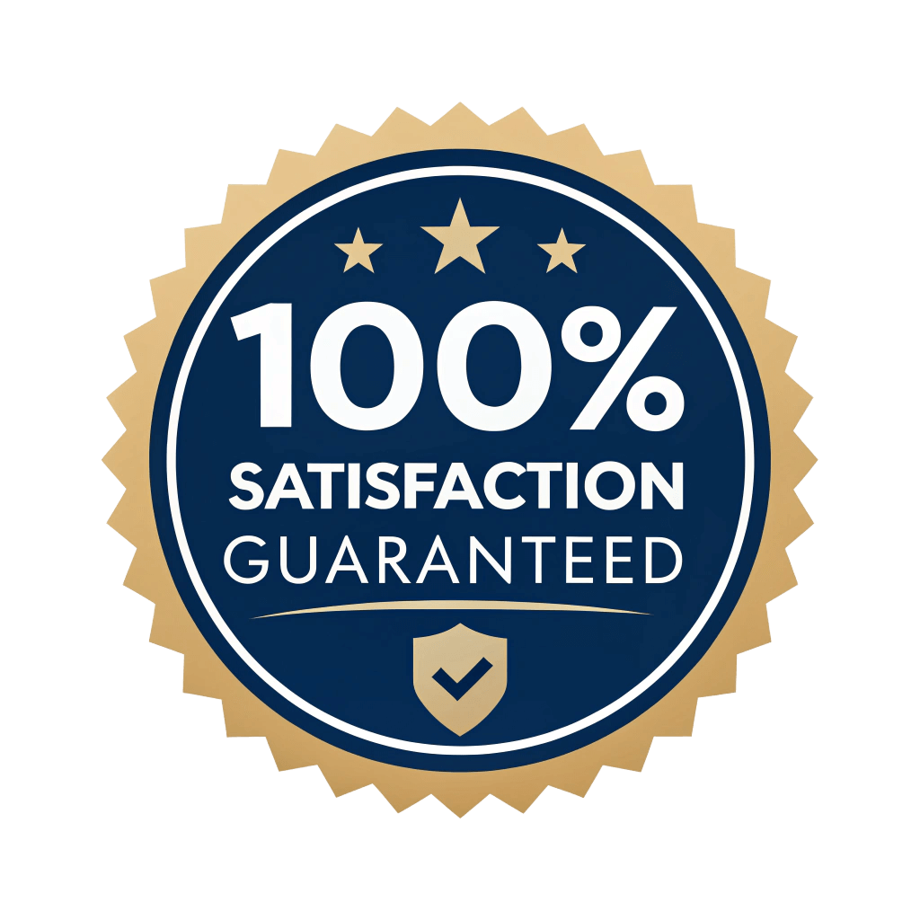 100% Satisfaction Guarantee